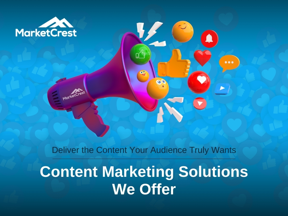 Content Marketing Solutions We Offer - Content Marketing