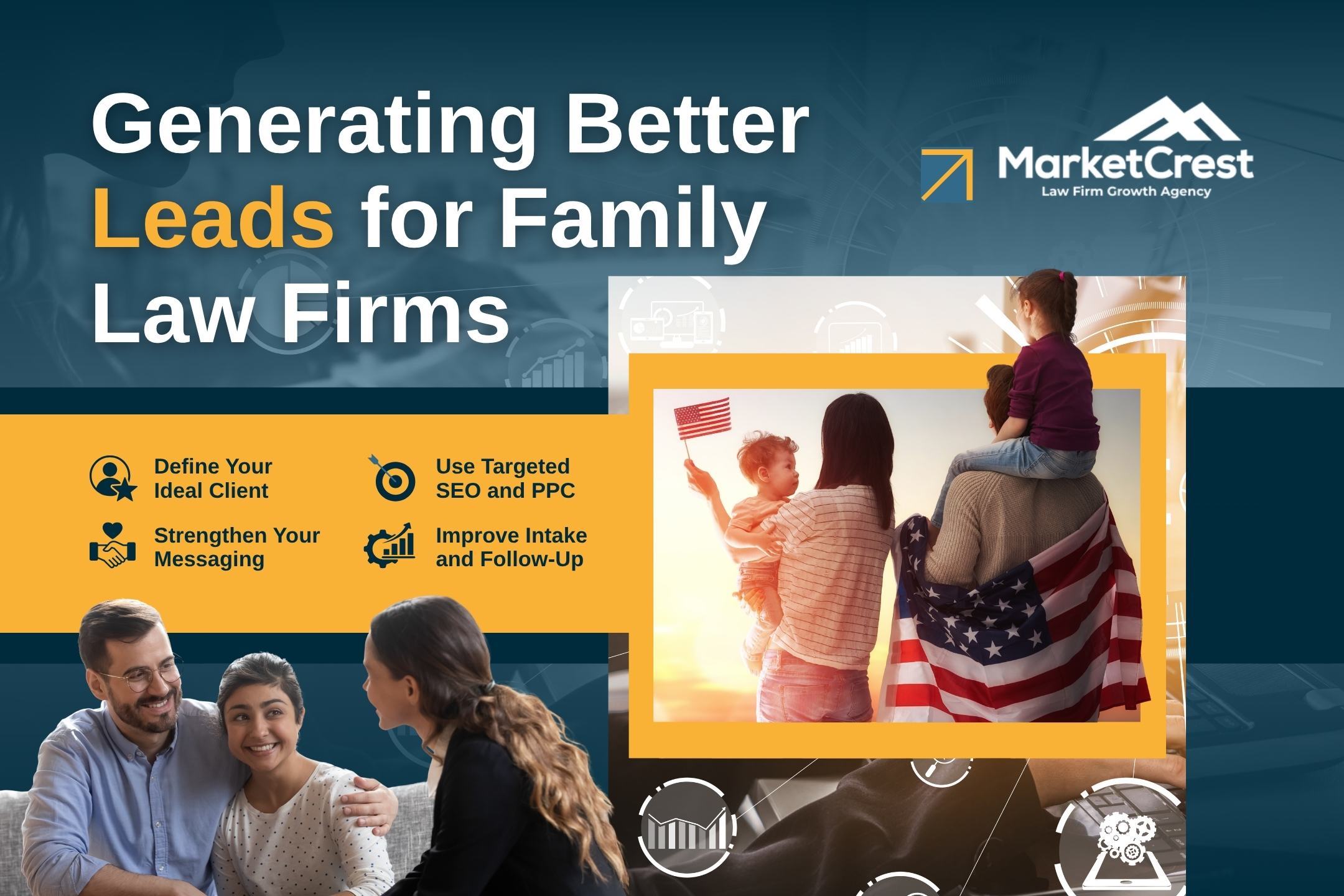 Family Law Firms - Generating Better Leads for Family Law Firms - MarketCrest