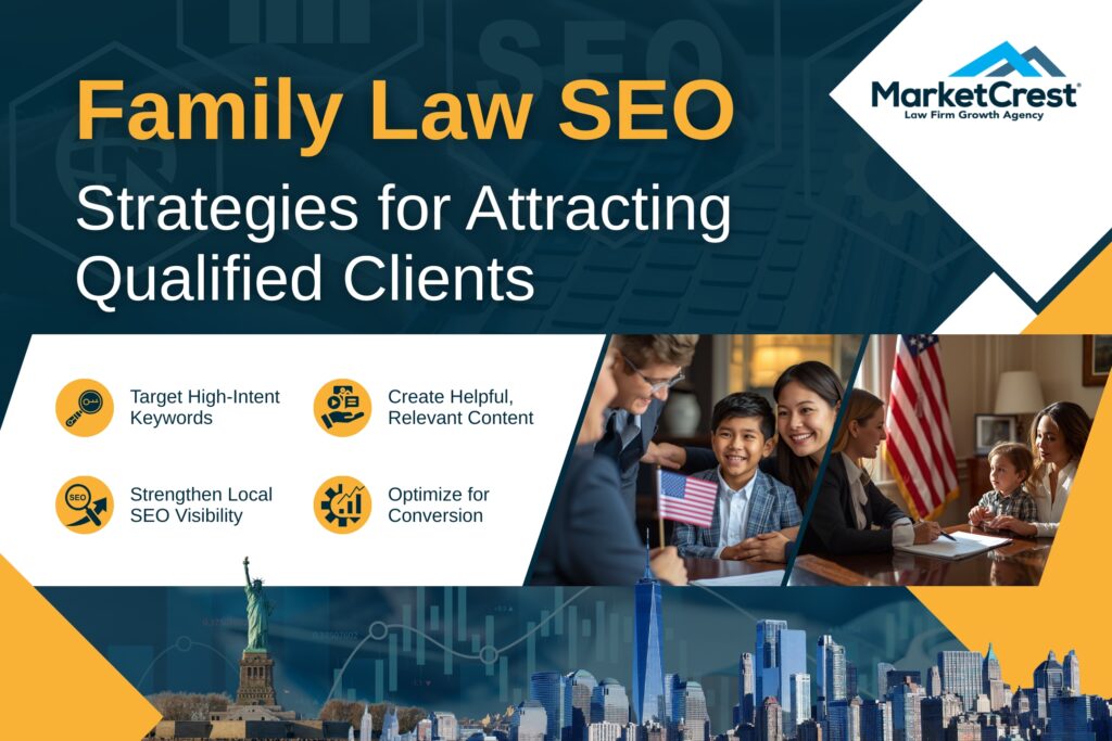 Family Law SEO - Strategies for Attracting Qualified Clients - MarketCrest