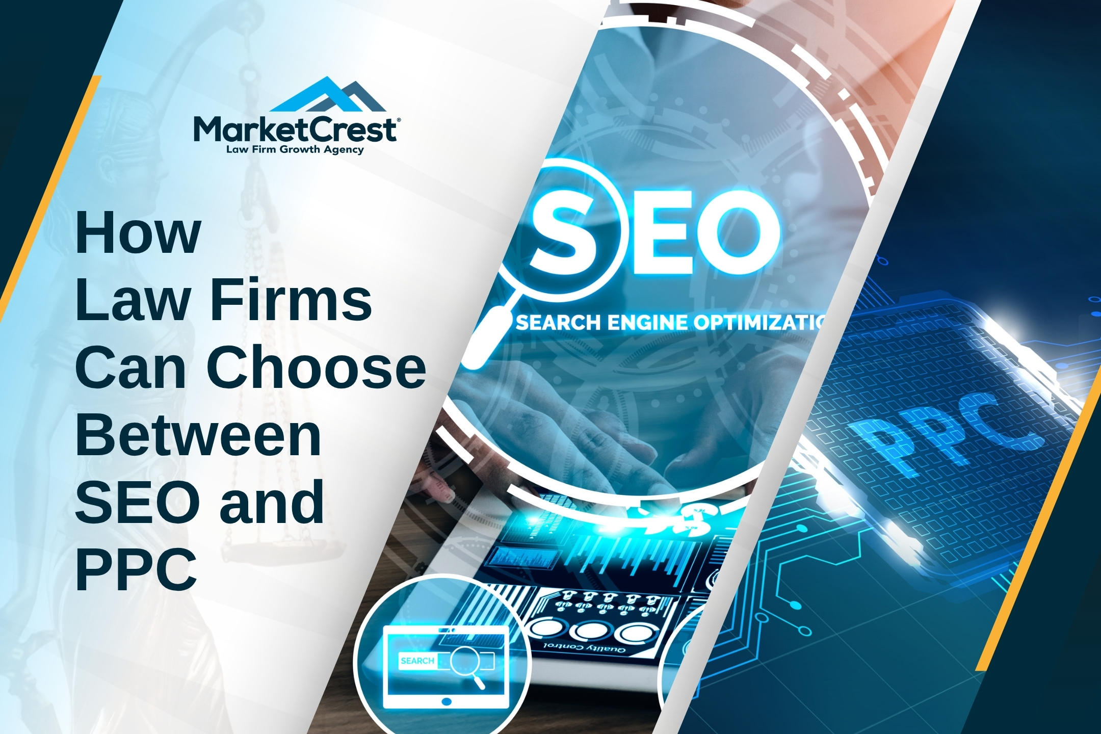 SEO vs PPC - How Law Firms Can Choose Between SEO and PPC - MarketCrest