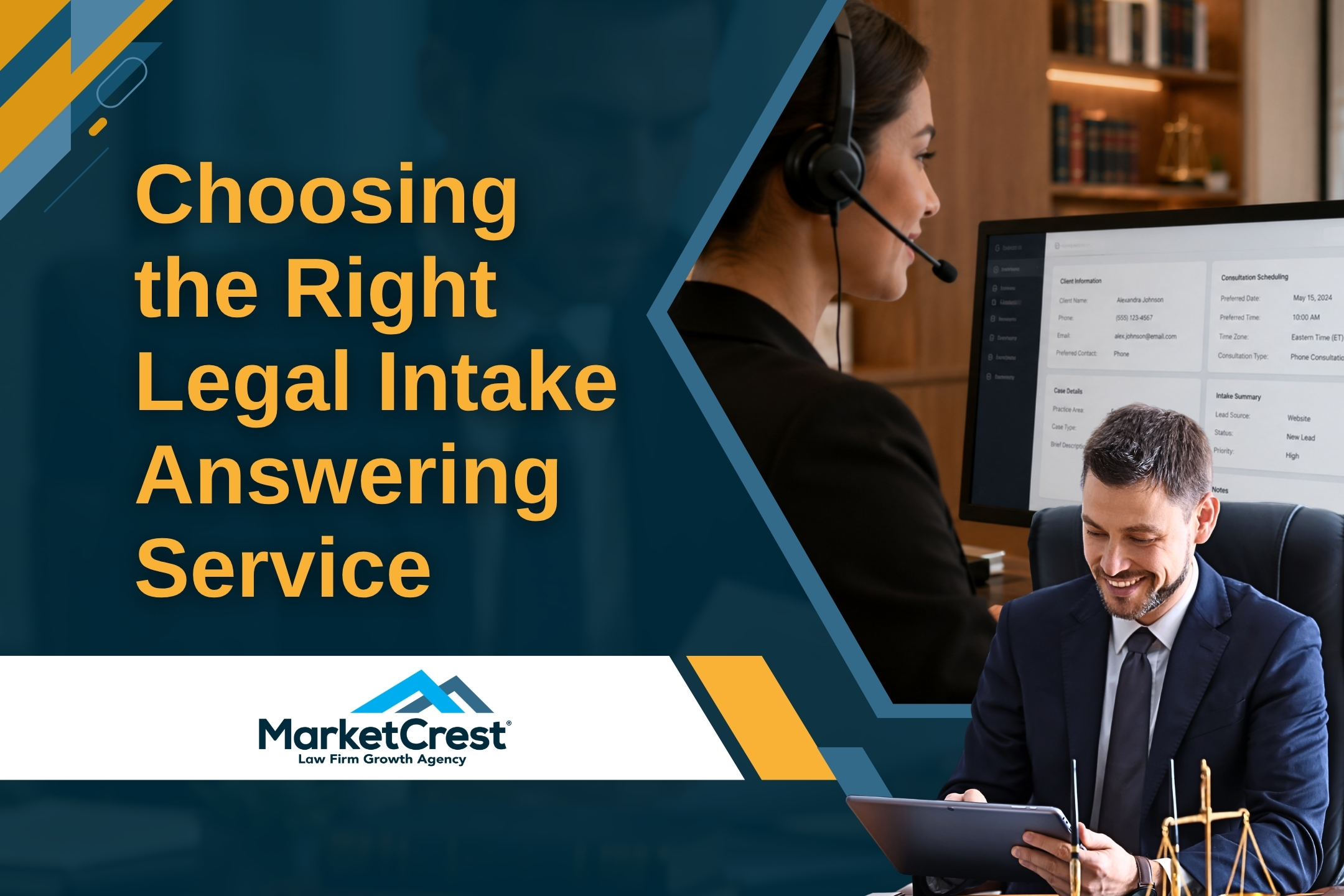Legal Intake - Choosing the Right Legal Intake Answering Service - MarketCrest