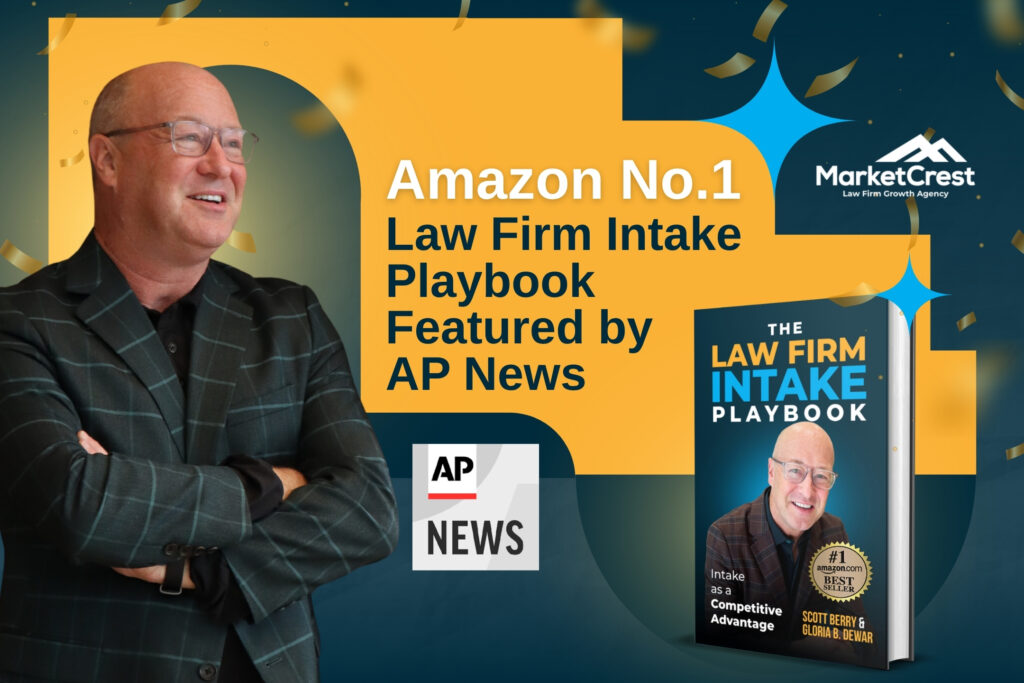 The Law Firm Intake Playbook - Amazon No1 Law Firm Intake Playbook Featured by AP News - MarketCrest
